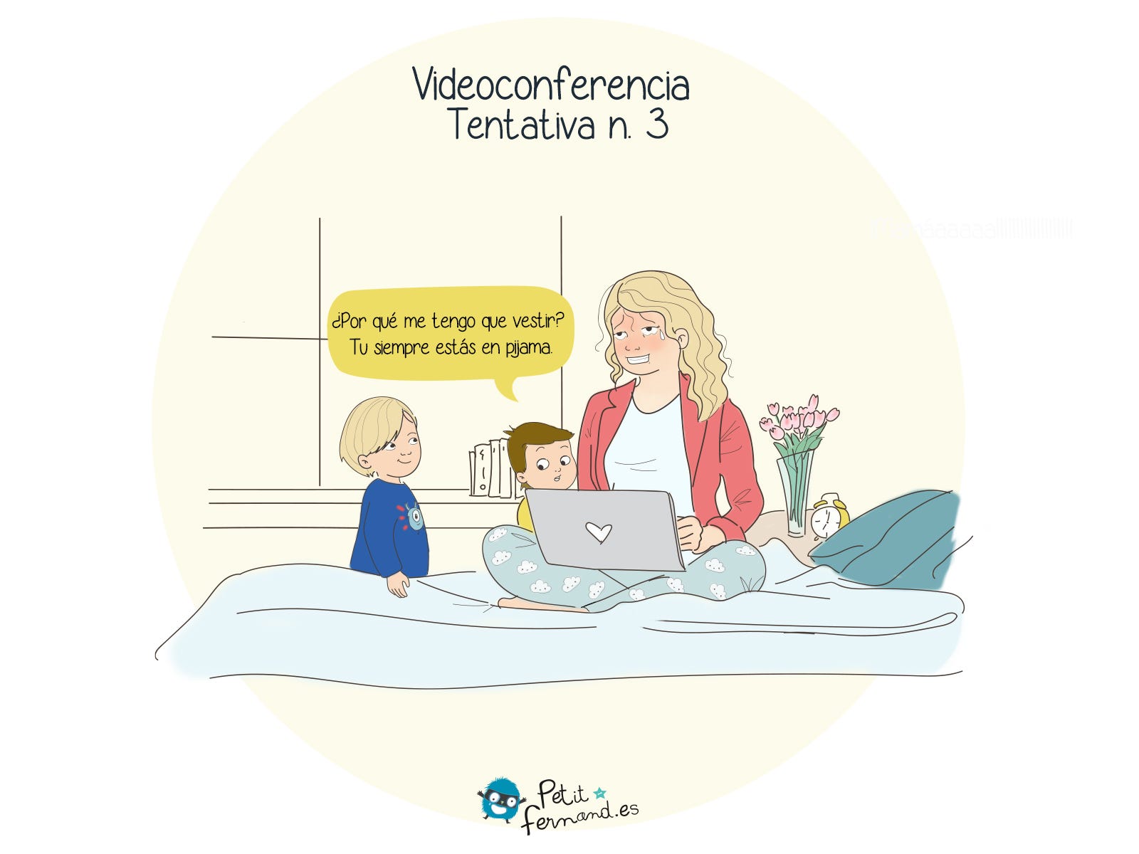Después del primer intento de videoconferencia en el salón, la segunda en la cocina, vamos por el intento n°3 en la habitación.